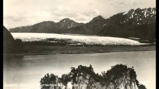 Alaska Glaciers  Then and Now [upl. by Crescin]