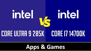 CORE ULTRA 9 285K vs CORE I7 14700K [upl. by Axe]