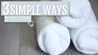 3 Simple Ways to Fold a Bath Towel  Judi the Organizer [upl. by Aedni]