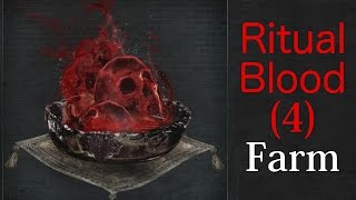 Bloodborne How to farm Ritual Blood 4 [upl. by Atteuqcaj795]