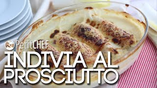 Indivia al gratin con prosciutto  Video ricetta PetitChefit [upl. by Smiga]