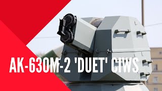 AK630M2 DUET CIWS Shipborne automatic 30mm doublegun mount [upl. by Mcclees]