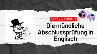 Die mündliche Abschlussprüfung in Englisch  so meisterst du sie [upl. by Nnauol]