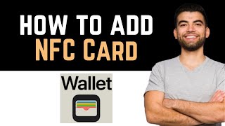 ✅ How To Add NFC Card To iPhone Wallet Full Guide [upl. by Ragg819]