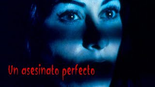 Un asesinato perfecto  Película Completa en Español  Roxana Za  Perry King  Daniel Benzali [upl. by Ethelred]