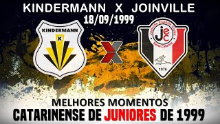 KINDERMANN X JOINVILLE  MELHORES MOMENTOS  CATARINENSE DE JUNIORES 1999  JOGO 180999 [upl. by Brade]