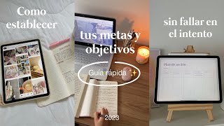 Guía como establecer metas y objetivos para este 2023 y no fallar en el proceso 📔✨🤍 [upl. by Adan]