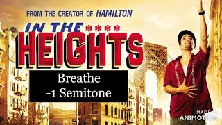 quotBreathequot 1 Semitone  In The Heights [upl. by Aenej505]