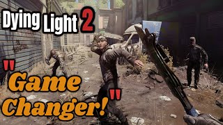 Dying Light 2 Insane Improvements in 2024 🚀💥 From Movements to Combat [upl. by Gavrilla53]