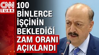 Bakan Bilgin işçilerin zam oranının açıkladı Zam oranı kaç oldu [upl. by Norrej]