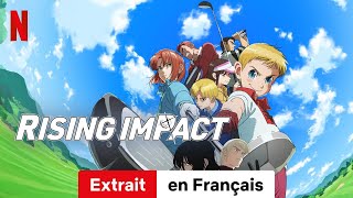 Rising Impact Saison 2 Extrait  BandeAnnonce en Français  Netflix [upl. by Iand656]