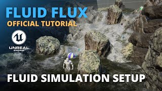 Fluid Flux  Fluid Simulation Setup Official Tutorial [upl. by Jarlen]