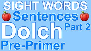 Sight Words Learn to Read Sight Word Sentences Sight Words Preschool Kindergarten Dolch PrePrimer [upl. by Aivul614]