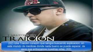 Traición Carlitos Rossy CON LETRA Prod Mikey Tone Jx NEW 2012 [upl. by Stanleigh458]