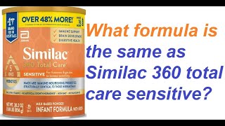 What formula is the same as Similac 360 total care sensitive [upl. by Anetsirk]