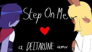 Step On Me the cardigans  Deltarune AMV [upl. by Lednik662]