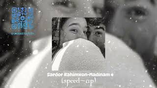 Sardor RahimxonMadinam speed up [upl. by Pike]