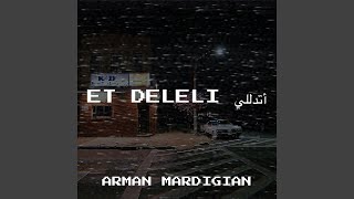 Et Deleli أتدللي [upl. by Lacy]