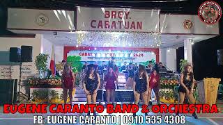 EUGENE CARANTO BAND AND ORCHESTRA  CABATUAN 4 [upl. by Nebe]