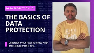 What is Data Protection amp Privacy Learn the Basics [upl. by Teodoor]