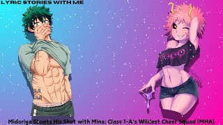 Midoriya Shoots His Shot with Mina Class 1A’s Wildest Reaction MHA [upl. by Mcneil73]