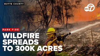 Californias Park Fire grows to 300K acres destroys homes forces evacuations [upl. by O'Carroll893]