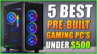 5 Best PreBuilt Gaming PCs Under 500 on Amazon 2022 [upl. by Dnomayd980]