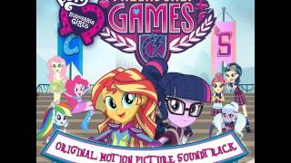 Equestria Girls Friendship Games OST  02  My Past Is Not Today [upl. by Notnel]