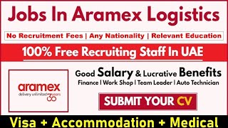 Aramex Group Jobs In Dubai With Visa 2024 Aramex Dubai Jobs Available jobsindubaionvisitvisa [upl. by Ardnuyek916]