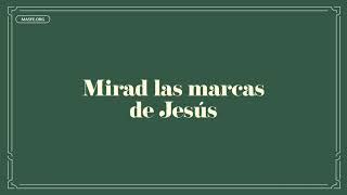 Mirad las marcas de Jesús  Himnario SUD 2024 [upl. by Ativad708]