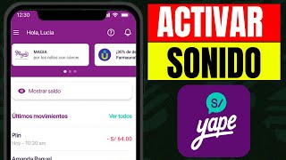 🛑Como ACTIVAR el SONIDO de YAPE en EL CELULAR  Paso a Paso [upl. by Onaivatco724]