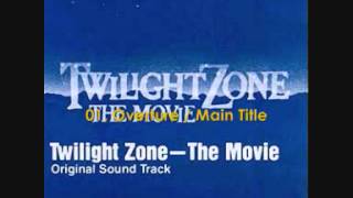 Twilight Zone  The Movie 1983 Soundtrack 01 Overture Main Title [upl. by Nohsreg]