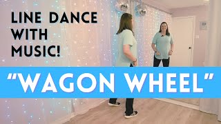 Beginner Line Dancing 💜 quotWagon Wheelquot with music 💜 Easy amp great for beginners 🕺 [upl. by Inalaeham]