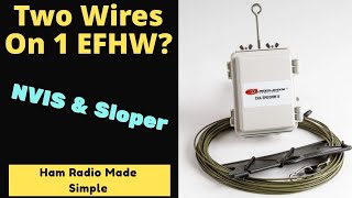 EFHW EMCOMM 2 Using Two Wires  NVIS amp Sloper [upl. by Cramer]