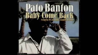 Pato Banton  Baby Come Back [upl. by Ailliw]