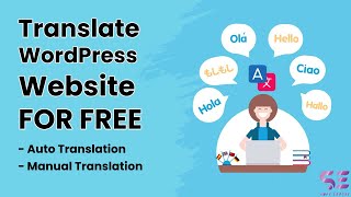 How To Translate Your WordPress Website Multilingual For FREE Auto  Manual Translation [upl. by Aiza]