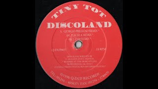 Tiny Tot  Discoland Giorgio Prezioso Remix [upl. by Monty314]