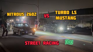 TURBO LS MUSTANG VS DATSUN 260Z  TURBO LS S10 VS ALL MOTOR FOX  STREET RACING [upl. by Burn]