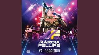 Vai Descendo Ao Vivo [upl. by Valery948]