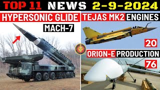 Indian Defence Updates  DRDO Hypersonic Glide Vehicle20 Tejas MK2 Engines76 OrionE UCAV Offer [upl. by Ebaj761]