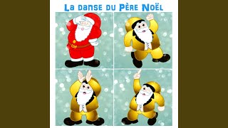 La danse du Père Noël [upl. by Ave395]