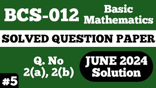 P5 Q2a b  BCS 012 June 2024  BCS 012 Solved Question Paper  Bcs012 Important Questions [upl. by Suzann]