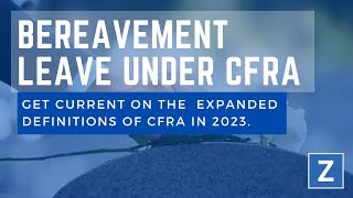 Bereavement Leave Under the CFRA [upl. by Wenonah]