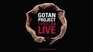 Gotan Project  Tango 30 Live Full Album [upl. by Feinleib]