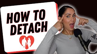 Lets talk about DETACHMENT in DATING [upl. by Reichel]