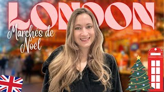 3 MARCHÉS DE NOËL À FAIRE À LONDRES  • Vlogmas 2023 • [upl. by Illyes]