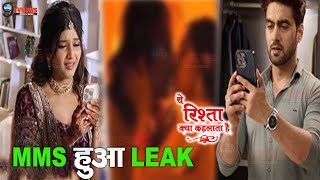 YRKKH  Charu का MMS हुआ LEAK AbhiraArman के सामने आया सच  Charu MMS viral [upl. by Wack110]