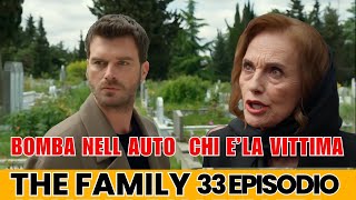 quotThe Family Episodio 34 Devin si Compromette – Una Bomba nellAuto di Aslanquot [upl. by Asilrak]