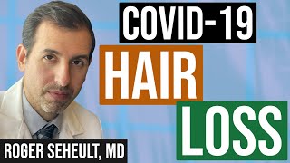 COVID19 and Telogen Effluvium Hair Loss [upl. by Eiram]