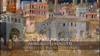 Simbologia degli Effetti del Buon Governo  Ambrogio Lorenzetti  I SIMBOLI NELLARTE [upl. by Lohman291]